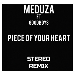 Piece Of Your Heart (STEREO Remix)FREE DOWNLOAD