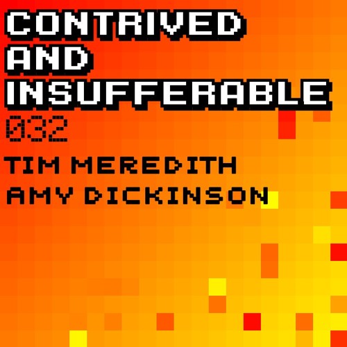 032: Tim Meredith & Amy Dickinson | Segments