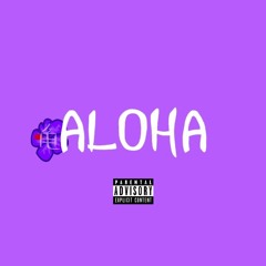 Aloha