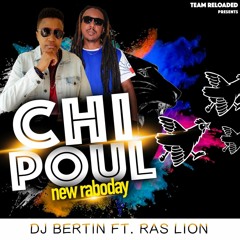 CHI POUL - ( DJ BERTIN X RAS LION)Raboday 2019