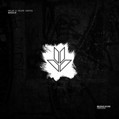 Rel3r & Felipe Espitia - Basics