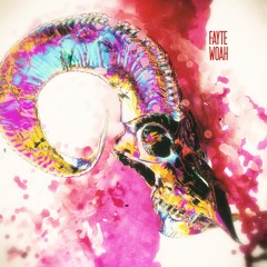 Fayte - Woah