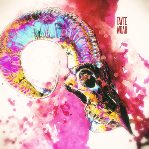 Fayte - Woah