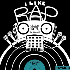 I Like Rap Volume One