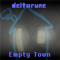 Deltarune - Empty Town [Plagueonic Remix]
