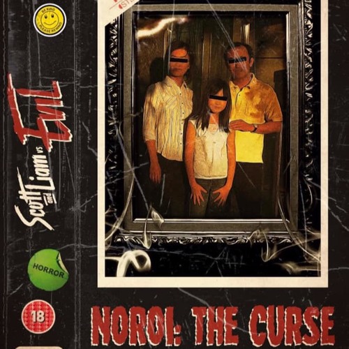 Stream episode Episode 103 Scott Liam Vs Noroi The Curse