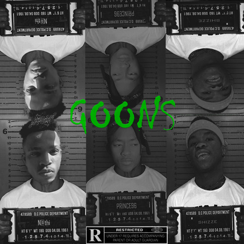 GOONS: Prince96 x N@thi x Shizze: