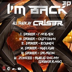 CRiS3R - Im Back (Out Soon on 5DAN)