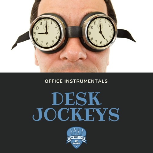 Stream For The Love Of Bands Indie Music Blog Listen to Desk