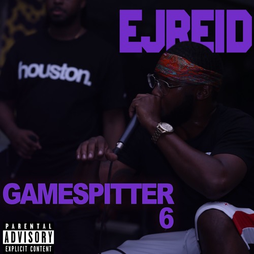 Ej Reid - Game Spitter 6