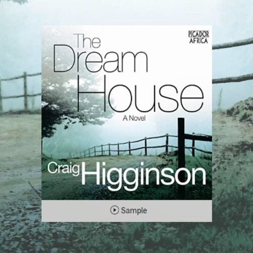the dream house by craig higginson