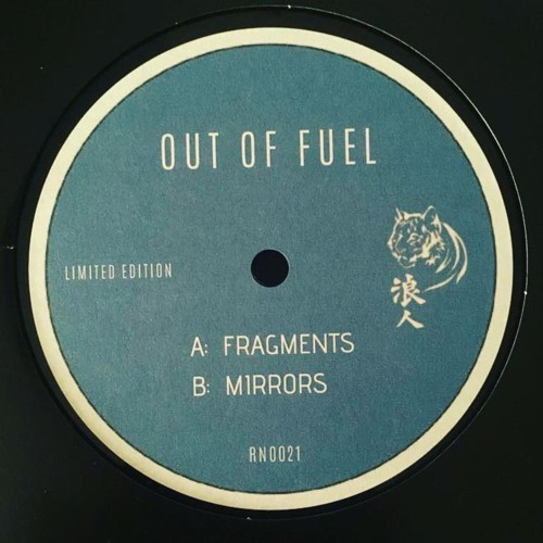 RNO021 - Out Of Fuel Presents: Fragments Pt.1 (LIMITED 10" VINYL)