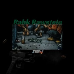 Dirty Streets Ft. Trev