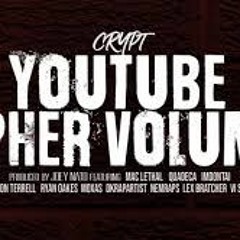 Crypt - YouTube Cypher Vol. 2 Ft. Mac Lethal, Quadeca, ImDontai, Devvon Terrell, VI Seconds & Mo