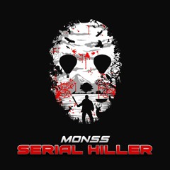 MONSS - SERIAL KILLER (CLIP)