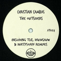 Christian Cambas - The Outsiders (T78 Remix)
