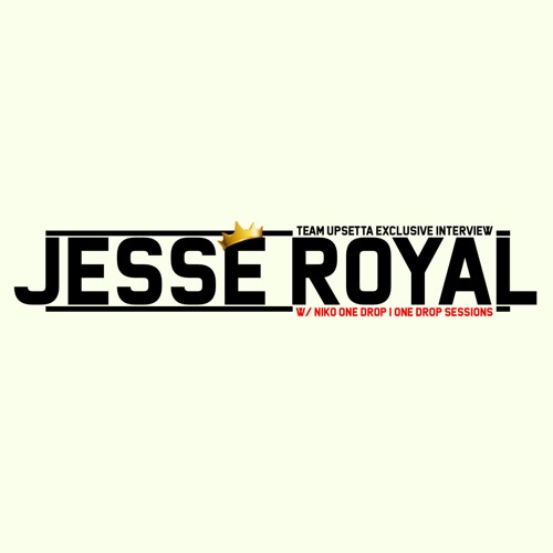 Jesse Royal Interview w/ Niko One Drop (Team Upsetta x One Drop Sessions)