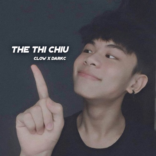 Thế thì chịu - Clow x DarkC