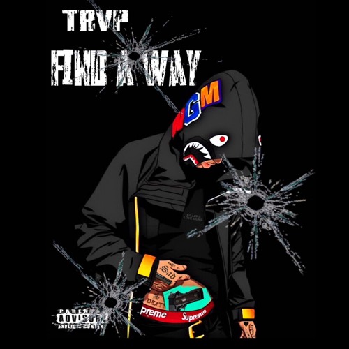 Trvp - Find A Way [Prod. OniiMadeThiss]