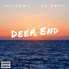 Alchemy - Deep End (feat. OG Mook)