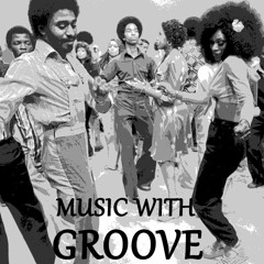 Music with groove: Funk, Disco, Soul & more