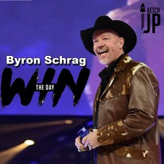 Byron Schrag - Win Everyday for 90 Days