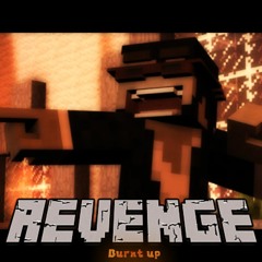 Revenge [Burnt Up]