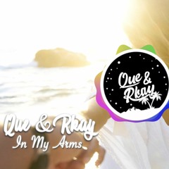 Que & Rkay In My Arms