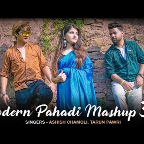 Modern Pahadi Mashup 3 Cover By Ashish Chamoli Tarun Pawri