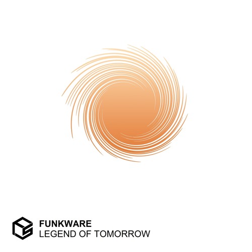Funkware - Legend Of Tomorrow (Funkstuff Recordings)