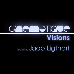 Cinematique Visions 068 - Jaap Ligthart