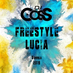 Dj CosS - Freestyle Lucia (2019)