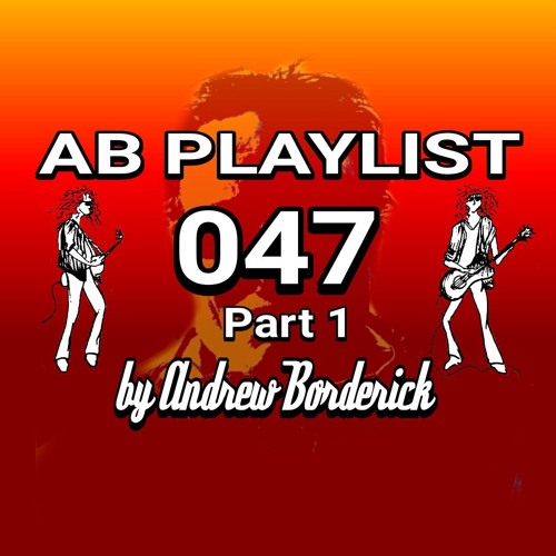 AB Playlist 047 Part 1