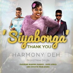 Siyabonga ft Mabongi Mabaso & Kingzkid