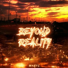 Mkeys - Beyond Reality