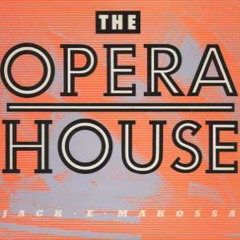 Jack E Makossa - The Opera House (12'' Inch) 1987