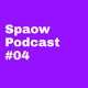 on SPAOW PODCAST #04 ⇩⇩⇩ Tracklist in Description ⇩⇩⇩