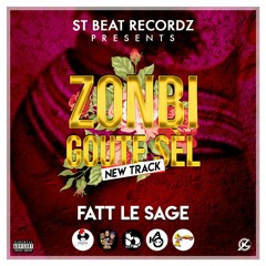 FATT - zonbi goute sel  MASTER.mp3