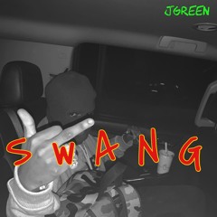 JGreen - Swang (Official Audio)