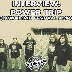 Power Trip (Download Festival 2019)