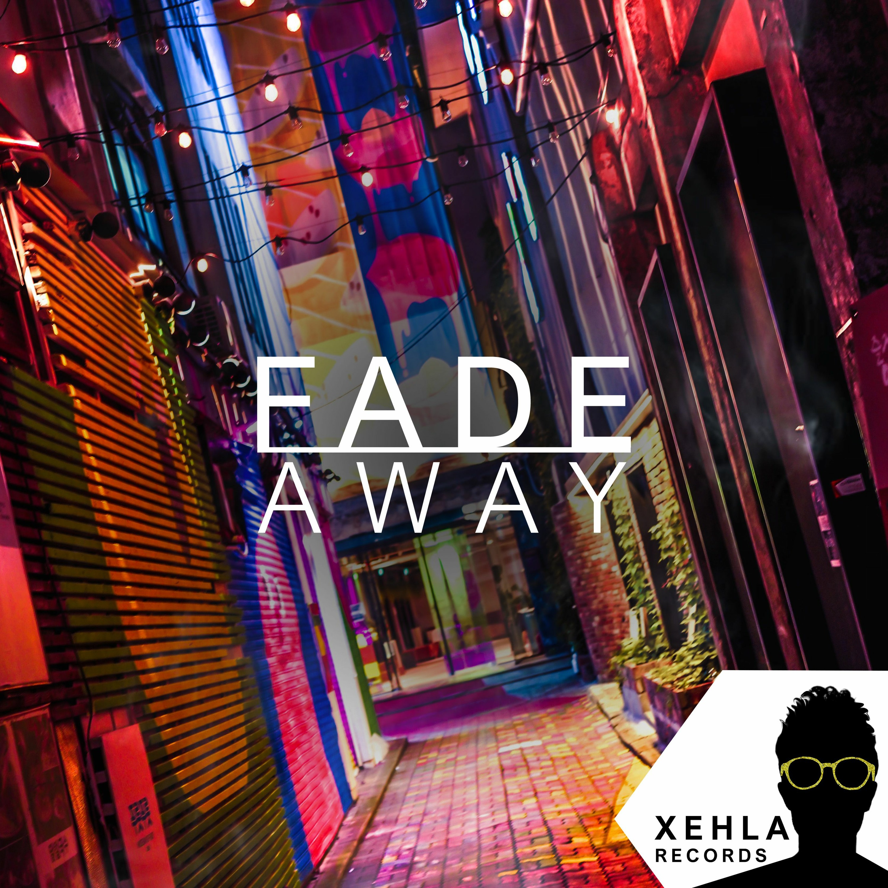 Fade Away (Free Download) episode artwork