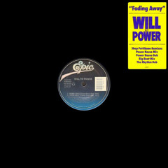 Will To Power - Fading Away (Big Beat Mix) 1988