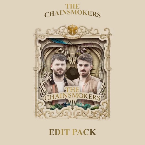 The Chainsmokers Tomorrowland 2019 Edit Pack (7 Edits)