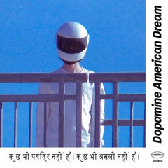 Dopamine American Dream