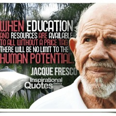 Jacque Fresco About The World And Expectations