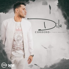 Dile - Cordero Full