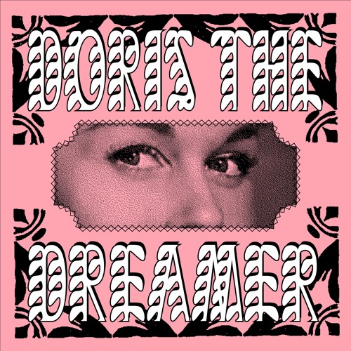 Doris The Dreamer[Full Tape]