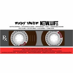 Rocky Xavier - Outta Control