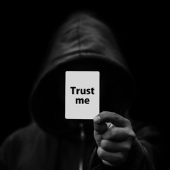Trust Me