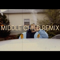 Middle Child Remix